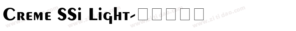 Creme SSi Light字体转换
